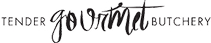 Tender Gourmet Butchery