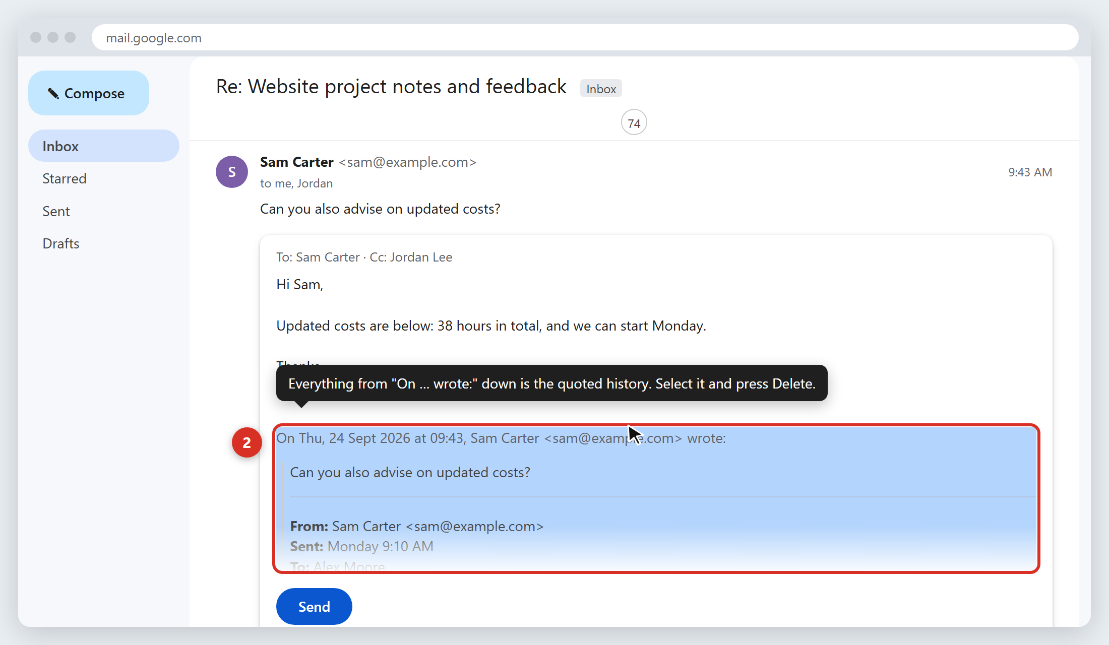 The quoted history expanded inside a Gmail reply, selected from the 'On … wrote:' line down, ready to be deleted